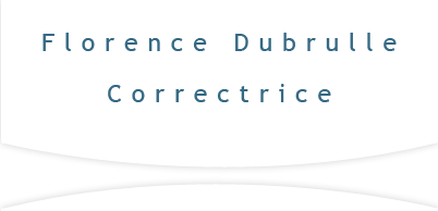 Florence DUBRULLE Correctrice